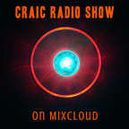 CRAIC Radio Show - November 30, 2023