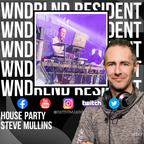 DJ Steve Mullins - House Party - 24h March 2022 - WNDRLND Radio