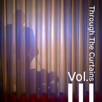 Through the curtains Vol. III Mellow tunes from Ennio Morricone, Bjork, A-ha, The Beach Boys, +more