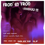02 Session Zouk mai 2012- mixtape fron en fron i louuu (by  select@ TLP)
