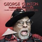 Sesión P-Funk en la presentación del libro "George Clinton Changed Our Lives"