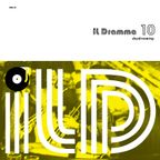 il Dramma 10 [Daydreaming] - Mixed by DJ ilD