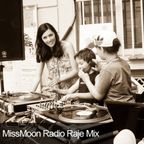 MissMoon Radio Raje Mix