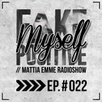Fake Positive - Mattia Emme RadioShow 022