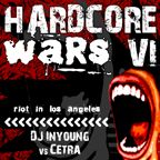 Cetra Vs Inyoung - Hardcore Wars 6 - Cetra's Mix (2006)