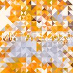Mixtape 2020 (Part 2)