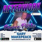 16/2/2024 After Work Dance Party with Gary Makepeace