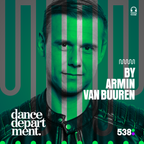 538 Dance Department by Armin van Buuren - Jan 21, 2023 (Incl. Hotmix by Afrojack)