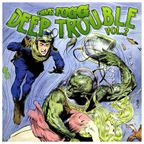 Deep Trouble 2