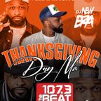 DJ New Era - Thanksgiving Day #NewEraMixshow on 107.3 The Beat (Nov 2023)