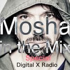 Mosha in the Mix _ Spezia_ Digital X Radio
