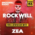 ROCKWELL SELECT - DJ ZEA - HALLOWEEN MIX - 2022 (ROCKWELL RADIO 155)