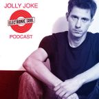 JOLLY JOKE - Electronic SOUL - Podcast Mix - (January, 2017)