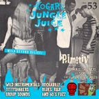 Kogar's Jungle Juice Show #53