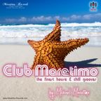 "Club Maretimo" Broadcast 42 - the finest house & chill grooves in the mix