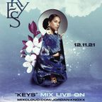 "KEYS" - DJ Jordan Knoxx LIVE Music Mix