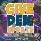 Unity Sound - Give Dem an Update Dancehall Mix - Oct-Nov 2022 Edition - reup