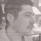 ECLECTIMANIAC Radio Show 20200511: You Must Believe in Spring/Joe Pizza