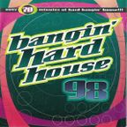 Bangin' Hard House 1998