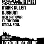 Pure Filth Guest Mix January 2021 on Lockdown FM