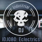 IDJ080: Eclectrics