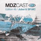 jubei & sp-mc - mdzcast 46