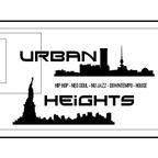 URBAN HEIGHTS! Hip Hop, Neo Soul, Nu Jazz, Downtempo and House!