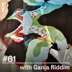 Past Forward #61 w/ Ganja Riddim 16.10.2021