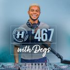 Hospital Podcast with Degs #467