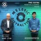 PMS Extra with Roger Hill & George Maund (April '22)