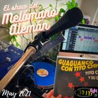 El Show Del Melómano Alemán (May 2021 / Archive of Keith F'eM internet radio)