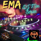 #EMA DJ Mix Series Live - Episode 112 - by Bufinjer