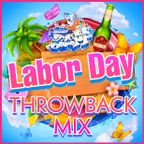 DJ ZAPP'S: LABOR DAY THROWBACK MIX (2023) [Open Format]