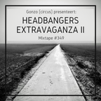 Mixcloud Monday: Headbangers Extravaganza II