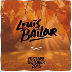 Louis Bailar Mixtape October 2016