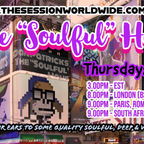 Dan Patricks: The "Soulful" Hour on The Session Worldwide #045