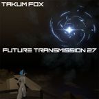 Future Transmission 27