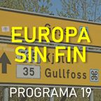 Europa sin fin - Programa No. 19