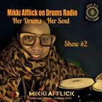 Mikki Afflick live on "Drums Radio" March 9, 2019