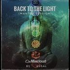 BACK TO THE LIGHT(MANTRA