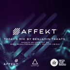 [AFKTDJ35] Affekt Stream #35 mixed by Benjamin Takats