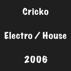 Electro, House 2006