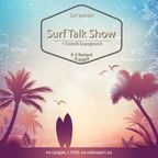 Surf Talk Show, 8-й выпуск, 20.04.2016