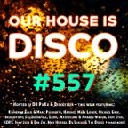Our House is Disco #557 from 2022-08-26