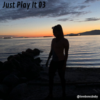 Just Play It 03