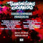 TRANSMISIONES OCEÁNICAS - PROGRAMA 96 (01 de Septiembre)