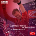 A State of Trance Episode 951 + XXL Guest Mix: Andrew Rayel – Armin van Buuren - #ASOT951