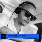 Peter Bozsa - Amper On Air #009
