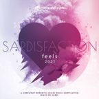 SARDISFACTION FEELS (2021) (HOUSE MUSIC COMPILATION)