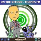 On The Record Show with Paul Davis 02-12-23 ThamesFM